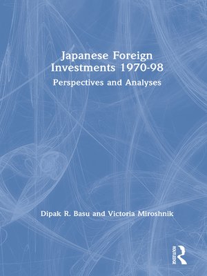 cover image of Japanese Foreign Investments, 1970-98